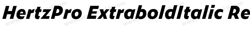HertzPro ExtraboldItalic Regular字体转换